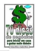 70 Dicas de Negócios