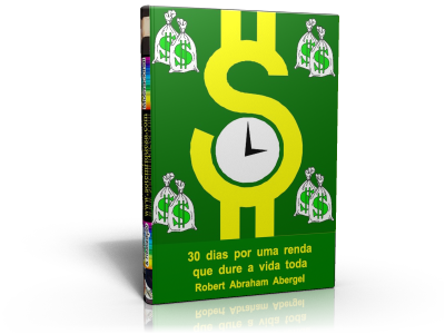 E-Book 30 Dias por uma Renda que Dure a Vida Toda
